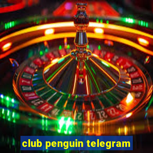 club penguin telegram